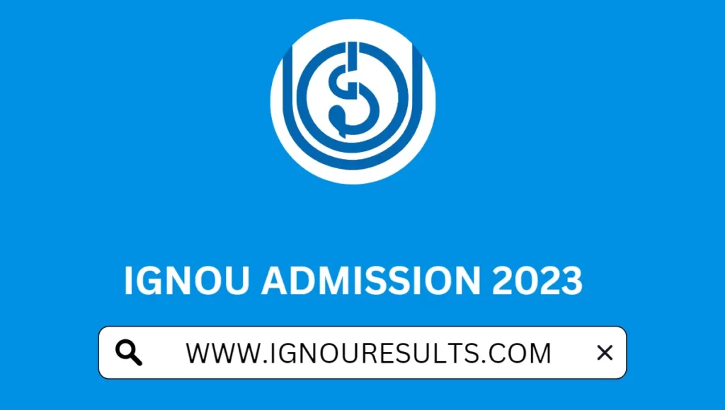 IGNOU Admission 2023