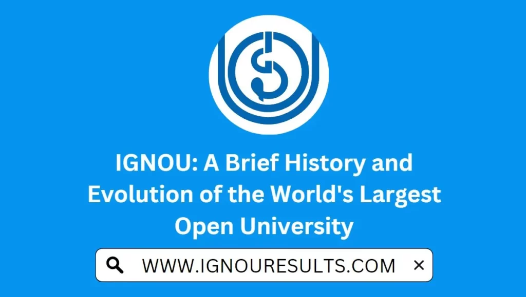 IGNOU: A Brief History