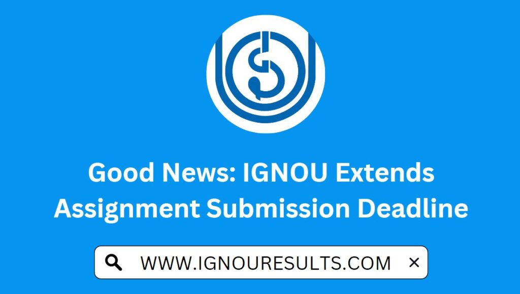 IGNOU Extends Assignment 