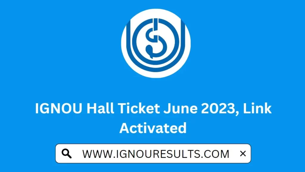 IGNOU Hall Ticket