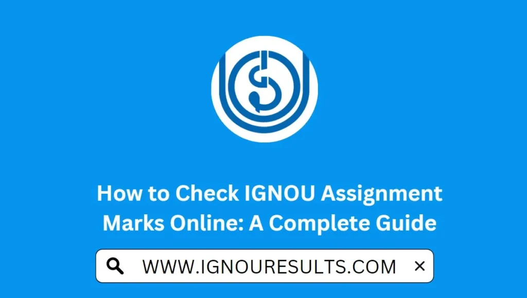 IGNOU Assignment Marks