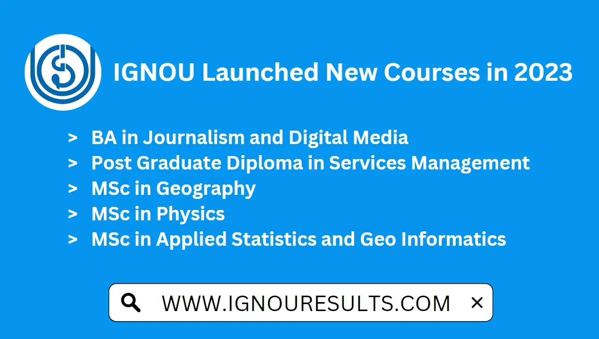 IGNOU Launched New Courses