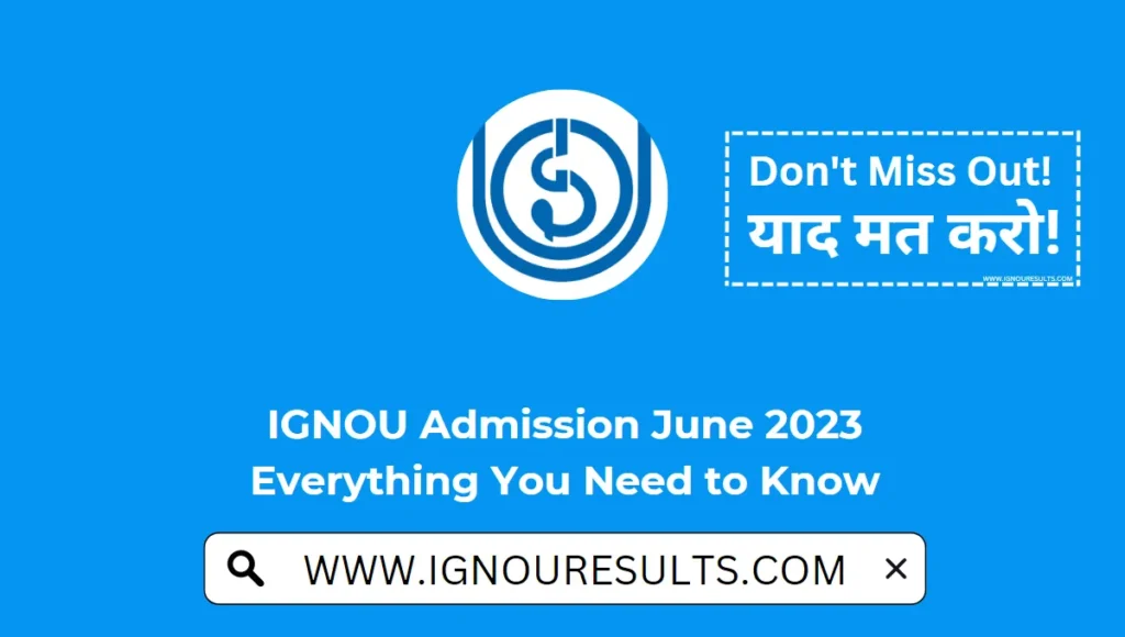 IGNOU Admission June 2023