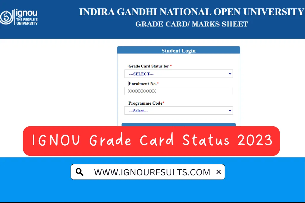 IGNOU Grade Card Status 2023