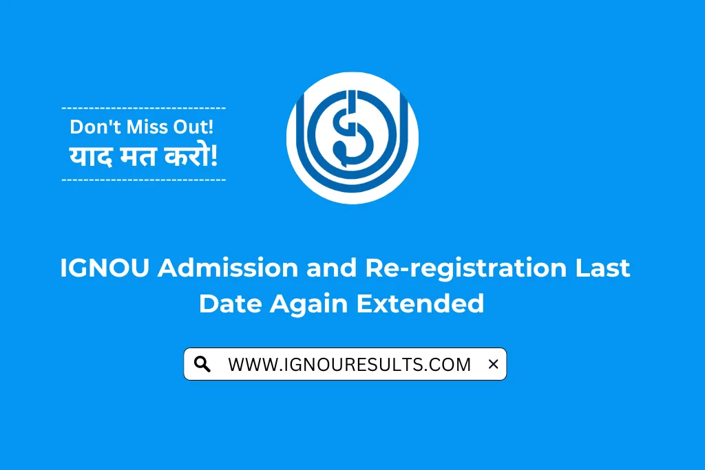 IGNOU Admission and Re-registration