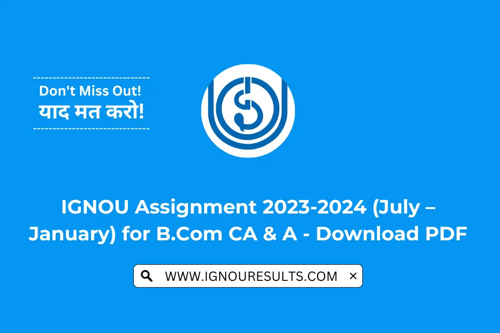 ignou assignment january 2024